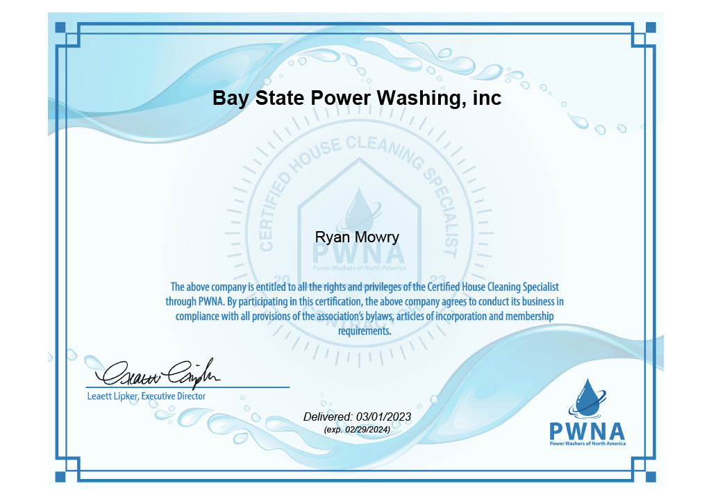 Power Washing Certifications BayState Power Washing